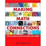 Making Math Connections : Using Real-World Applications with Middle School Students