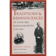 Traditions and Reminiscences of Concord, Massachusetts, 1779-1878