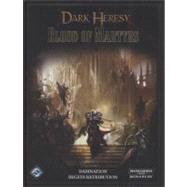 Dark Heresy: Blood of Martyrs : Blood of Martyrs