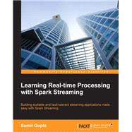 Learning Real Time Processing With Spark Streaming