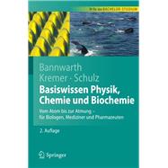 Basiswissen Physik, Chemie Und Biochemie