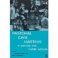 Pastoral Care Matters in Primary and Middle Schools