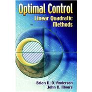 Optimal Control Linear Quadratic Methods