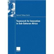 Teamwork for Innovation in Sub-saharan Africa