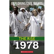 1978 (Exploring Civil Rights: The Rise)