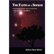 The Faith of a Seeker