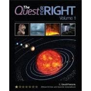 The Quest for Right, Volume 1