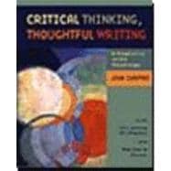 Critical Thinking, Thoughtful Writing: A Rhetoric with Readings