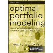 Optimal Portfolio Modeling, CD-ROM includes Models Using Excel and R Models to Maximize Returns and Control Risk in Excel and R