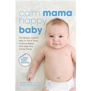 Calm Mama Happy Baby