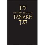 Jps Hebrew-English Tanakh Bible