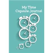 My Time Capsule Journal