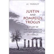 Justin and Pompeius Trogus