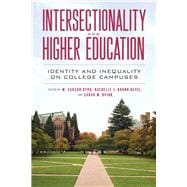 Intersectionality and Higher Education