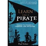 Learn Like a Pirate