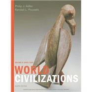World Civilizations: Volume II: Since 1500