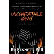 Uncomfortable Ideas