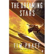 The Dreaming Stars Book II of the Axiom