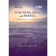 Functions, Data and Models : An Applied Approach to College Algebra