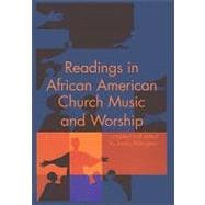 Readings in African American Church Music and Worship