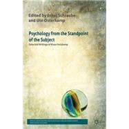 Psychology from the Standpoint of the Subject Selected Writings of Klaus Holzkamp