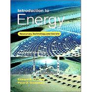Introduction to Energy: Resources, Technology, and Society