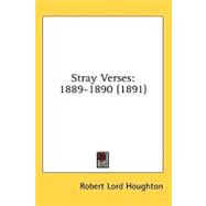 Stray Verses : 1889-1890 (1891)