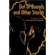 Out of Bounds And Other Stories