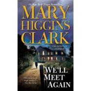 We'll meet Again : A Novel