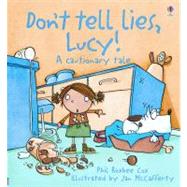 Don't Tell Lies, Lucy!