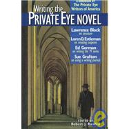 Writing the Private Eye Novel