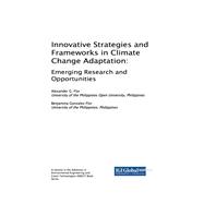 Innovative Strategies and Frameworks in Climate Change Adaptation