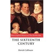 The Sixteenth Century 1485-1603