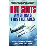 Hot Shots: America's First Jet Aces