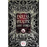 Endless Apocalypse Short Stories