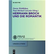 Hermann Broch Und Die Romantik