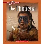 The Timucua (A True Book: American Indians)