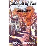 Season of the Shadow