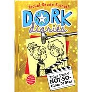 Dork Diaries 7 Tales from a Not-So-Glam TV Star