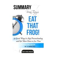 Brian Tracy's Eat That Frog!
