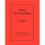 Silicon Micromachining,9780521607674