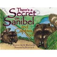 There's a Secret on Sanibel and Captiva, Too!