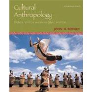Cultural Anthropology : Tribes, States, and the Global System, with PowerWeb