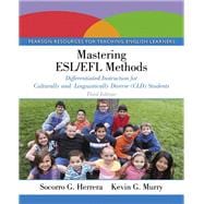 Mastering ESL/EFL Methods Differentiated Instruction for Culturally and Linguistically Diverse (CLD) Students, Enhanced Pearson eText -- Access Card