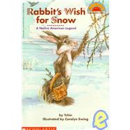 Rabbit's Wish for Snow