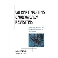 Gilbert Austin's Chironomia Revisited,9780809337675