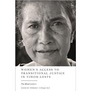 Women’s Access to Transitional Justice in Timor-Leste