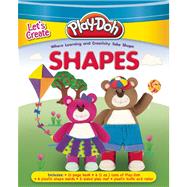 PLAY-DOH Let's Create: Shapes Where Learning and Creativity Take Shape