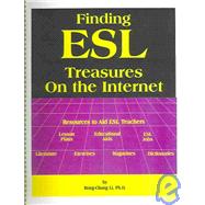 Finding ESL Treasures on the Internet : Resources to Aid ESL Teachers
