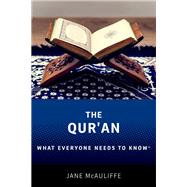 The Qur'an What Everyone Needs to Know®